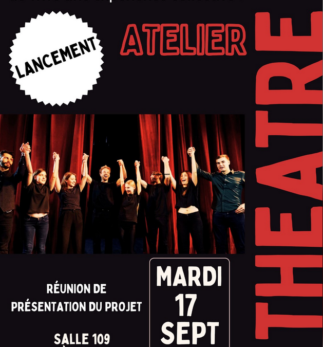 Réunion de présentation de l’atelier Théâtre le mardi 17 septembre à 12h